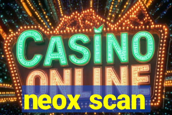 neox scan